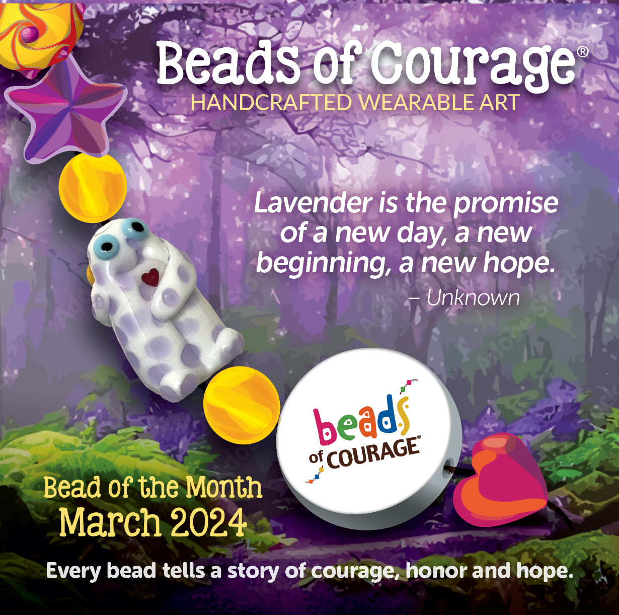 Beads of Courage, March 2024 Bead of the Month - Larry Lavender reminds us that with open hearts, we hope for the best.