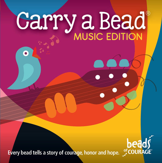 Beads of Courage, Carry a Bead: Music Edition